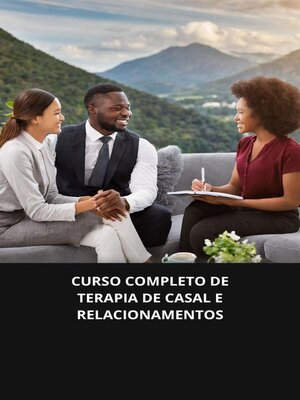 cover image of Curso completo de terapia de casal e relacionamentos